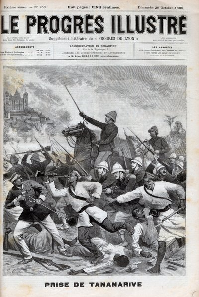 Tomando Antanananarivo - Exército francês invadiu Antananarivo 1895 - Conquete de Madagascar. - Captura de Tananarive pela força expedicionária francesa em 30 de Setembro de 1895 - Gravura em "Le Progres illustrious" de 1895 de Unknown artist