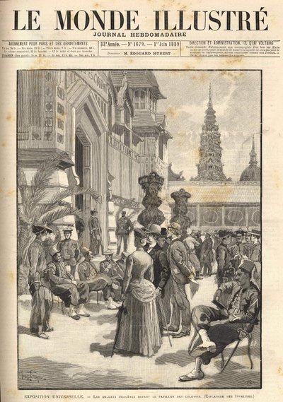 Exposição Universal de 1889 - Soldados indígenas em frente ao Pavilhão Colonial (Esplanada dos Inválidos). Capa "Le Monde Illustré" de 01/06/1889. de Unknown artist