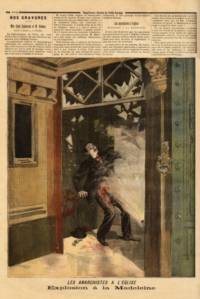 Explosão na igreja de La Madeleine em Paris, o criminoso anarquista, a única vítima, tem os efeitos da sua própria bomba. Gravação no "Le petit journal" 26/03/1894. A colecção da Selva. de Unknown artist