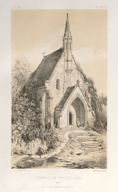 Arquitetura pitoresca ou monumentos do século XV. E XVI. Séculos: Chateaux De France dos séculos XV e XVI: Pl.22, Capela de Fontaine-Jean (Loiret) de Victor Petit