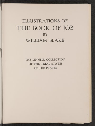 Ilustrações do Livro de Jó: A Coleção Linnell de Estados Experimentais das Placas de William Blake
