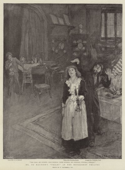 Trilby do Sr. Du Maurier no Teatro Haymarket de William Hatherell