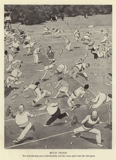 Multi-tênis, para introduzir mais individualidade e espírito de equipe no jogo antigo de William Heath Robinson