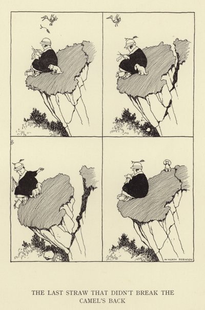 A última gota que não quebrou as costas do camelo de William Heath Robinson