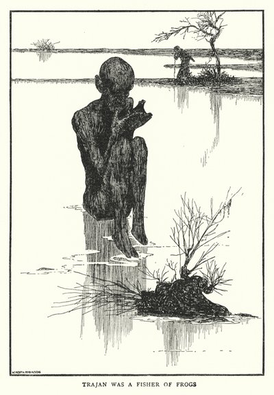 Trajan era um pescador de sapos (litho) de William Heath Robinson