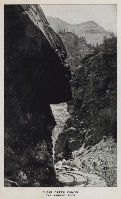 Canyons of Colorado: Clear Creek Canon, The Hanging Rock (foto a p/b) de William Henry Jackson
