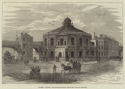 Capela de Surrey, Blackfriars-Road, Capela de Rowland Hill de William Henry Pike