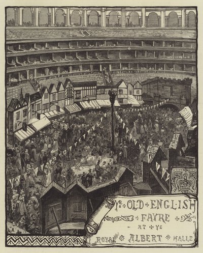 Ye Old English Fayre, no Royal Albert Hall de William Heysham Overend