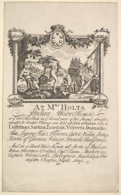 Cartão da loja para a Sra. Holts Italian Warehouse, 1720-72. de William Hogarth