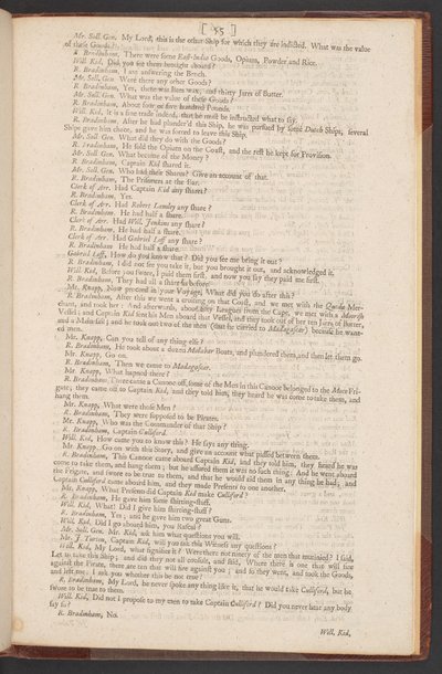 O Arrazoamento, Julgamento e Condenação do Capitão William Kidd, para a continuação e Pirataria de William Kidd