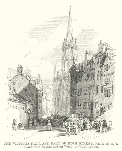 The Victoria Hall and Part of High Street, Edinburgh (gravura) de William Leighton (after) Leitch