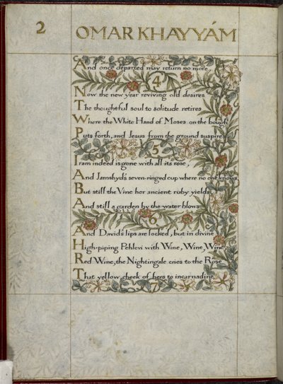 (Fólio inteiro) O Rubaiyat de Omar Khayyam, versos 4 - 6. Caligrafado e decorado por William Morris, com margens de folhagem e flores de William Morris