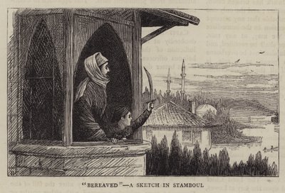 Bereaved, um esboço em Stamboul de William Ralston