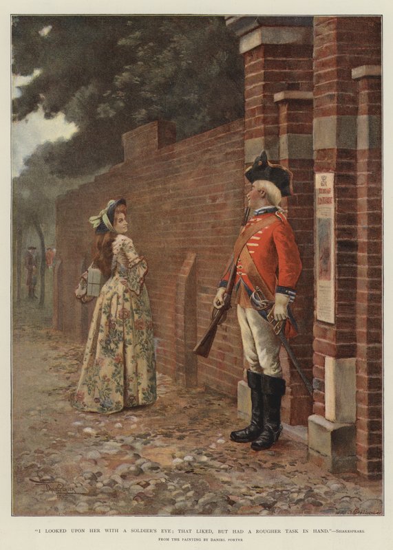 Eu olhei para ela com um olho de soldado; que gostou, mas tinha uma tarefa mais difícil na mão, Shakespeare de English School