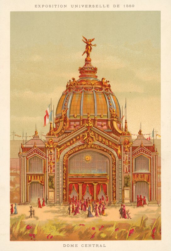 Cúpula Central, Exposição Universal de 1889, Paris de French School