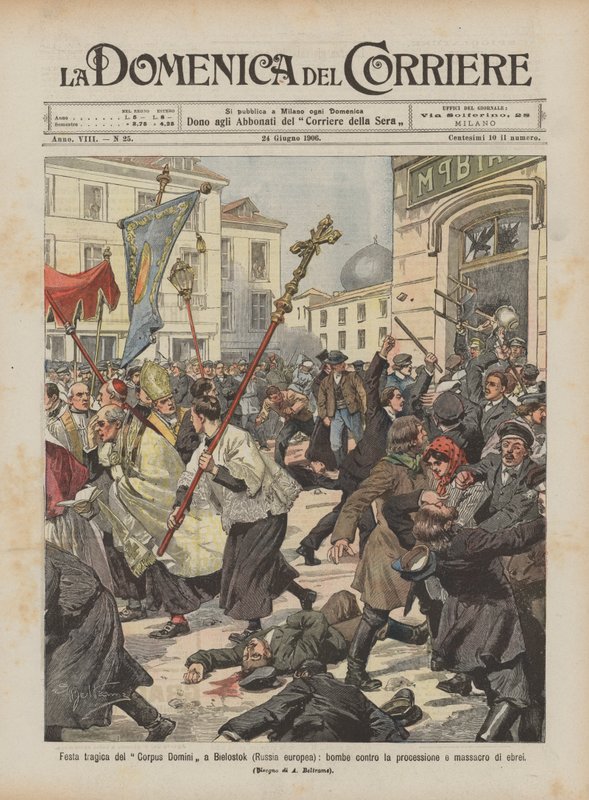 Tragédia de Corpus Christi em Bielostok (Rússia Européia), bombas contra a procissão e massacre de judeus de Achille Beltrame