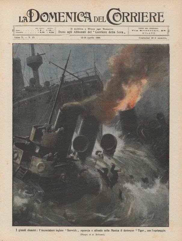 Os grandes desastres, o cruzador Inglês Berwick rasga e afunda no Canal o destruidor de Achille Beltrame