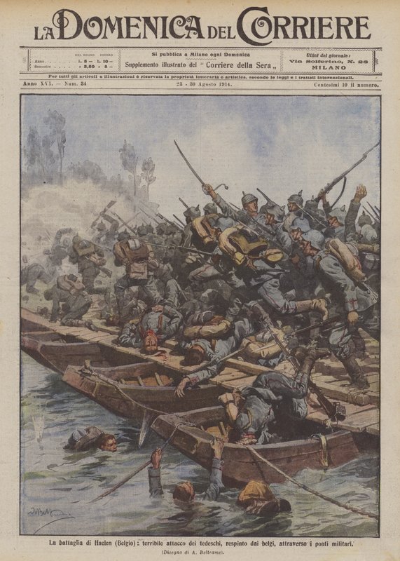A batalha de Haelen (Bélgica), um terrível ataque dos alemães, rejeitado pelos belgas, através de pontes militares de Achille Beltrame