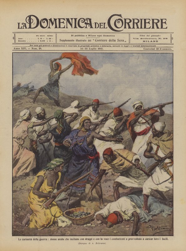 As curiosidades da guerra, as mulheres árabes incitando os lutadores com cortinas e com a voz de Achille Beltrame