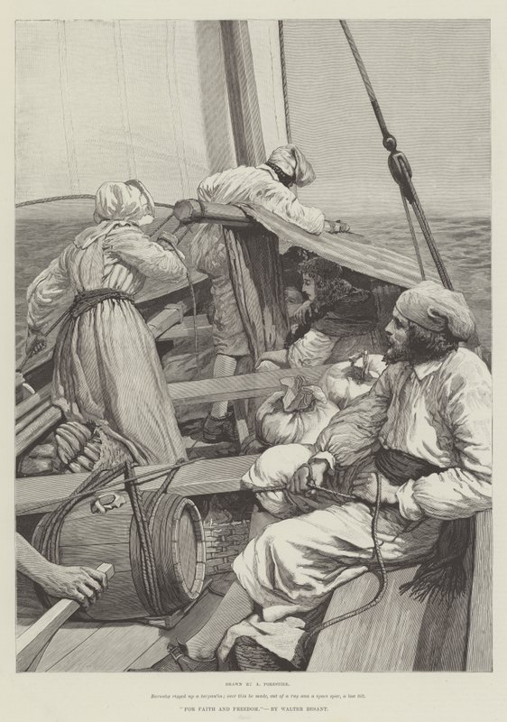 For Faith and Freedom, de Walter Besant de Amedee Forestier