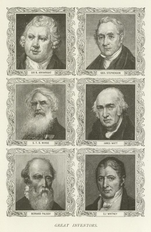 Grandes Inventores, Sir R Arkwright, George Stephenson, SFB Morse, James Watt, Bernard Palissy, Eli Whitney de American School