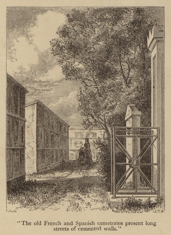 "Os antigos cemitérios franceses e espanhóis apresentam longas ruas de muros cimentados" (gravura) de American School