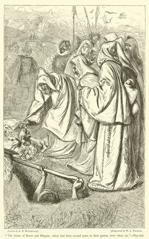 Os ossos de Bucer e Phagius, que haviam passado vários anos em seus túmulos, foram ocupados de Arthur Boyd Houghton