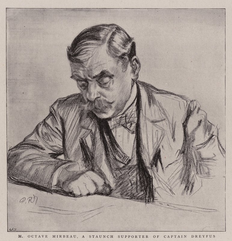 M Octave Mirbeau, um defensor leal do capitão Dreyfus de Charles Paul Renouard