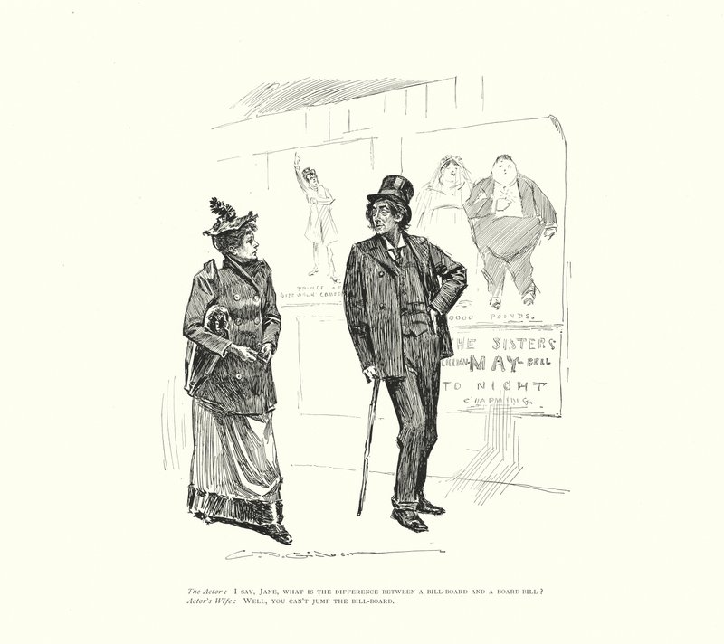 O ator: Jane, qual é a diferença entre um cartaz e um cartaz A mulher do ator: Bem, não se pode saltar o quadro de avisos (litografia) de Charles Dana Gibson