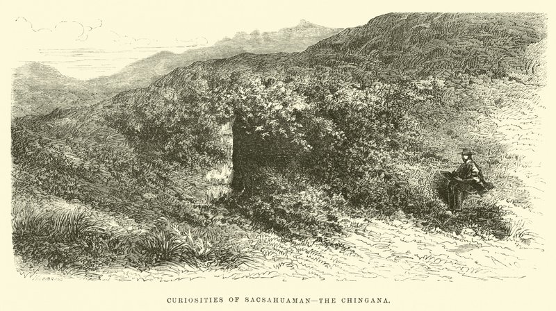 Curiosidades de Sacsahuaman, o Chingana de Edouard Riou