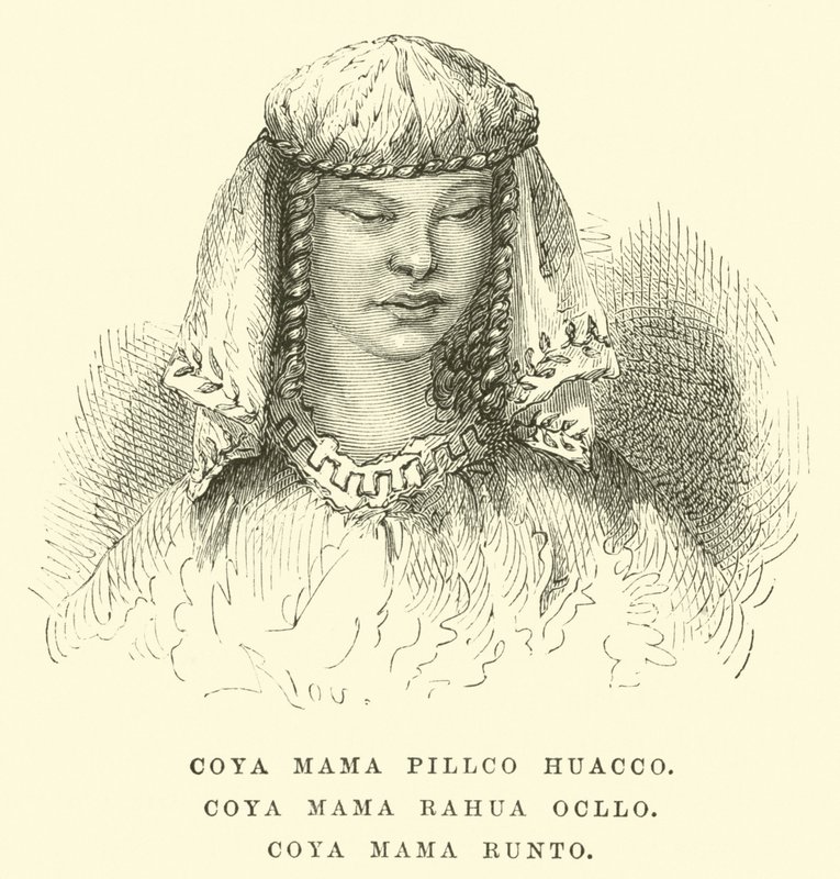 Coya Mamãe Pillco Huacco, Coya Mamãe Rahua Ocllo, Coya Mama Runto de Edouard Riou