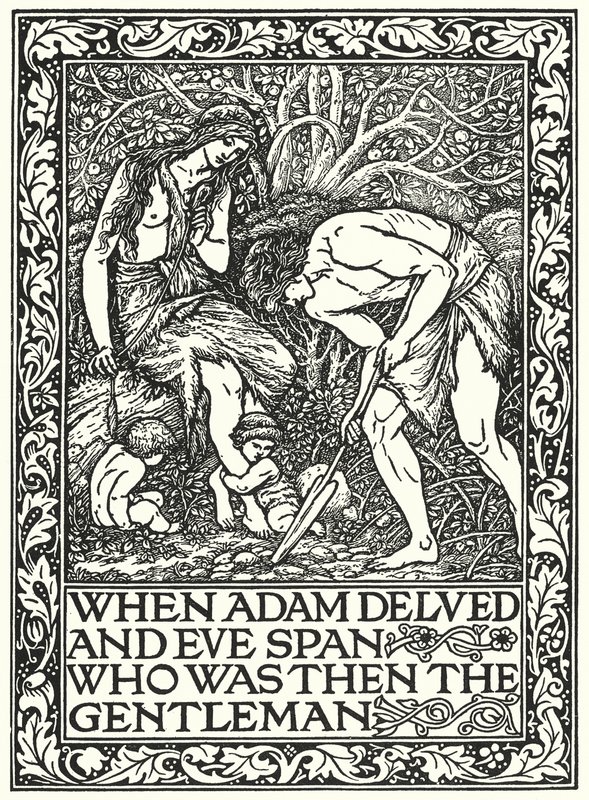 Quando Adão mergulhou e Eva se esparramou Quem era então o cavalheiro (gravura) de Edward Coley (after) Burne Jones