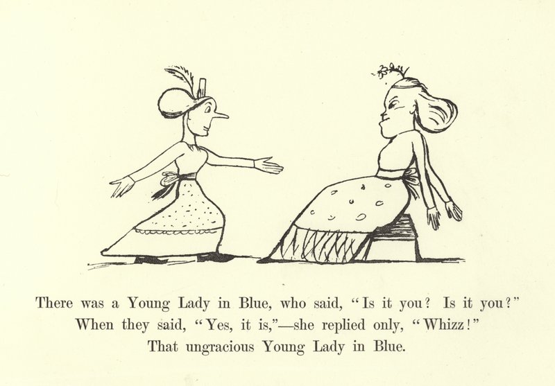 Havia uma jovem dama de azul, que disse: É você é você de Edward Lear