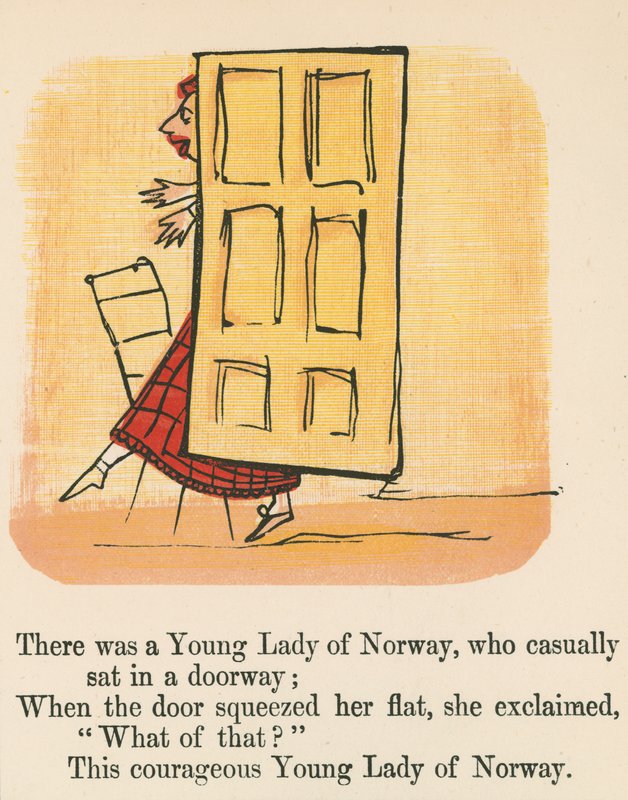 Havia uma jovem senhora da Noruega, que casualmente se sentou em uma porta, de "Um livro de tolices", publicado por Frederick Warne and Co., Londres, c.1875 de Edward Lear