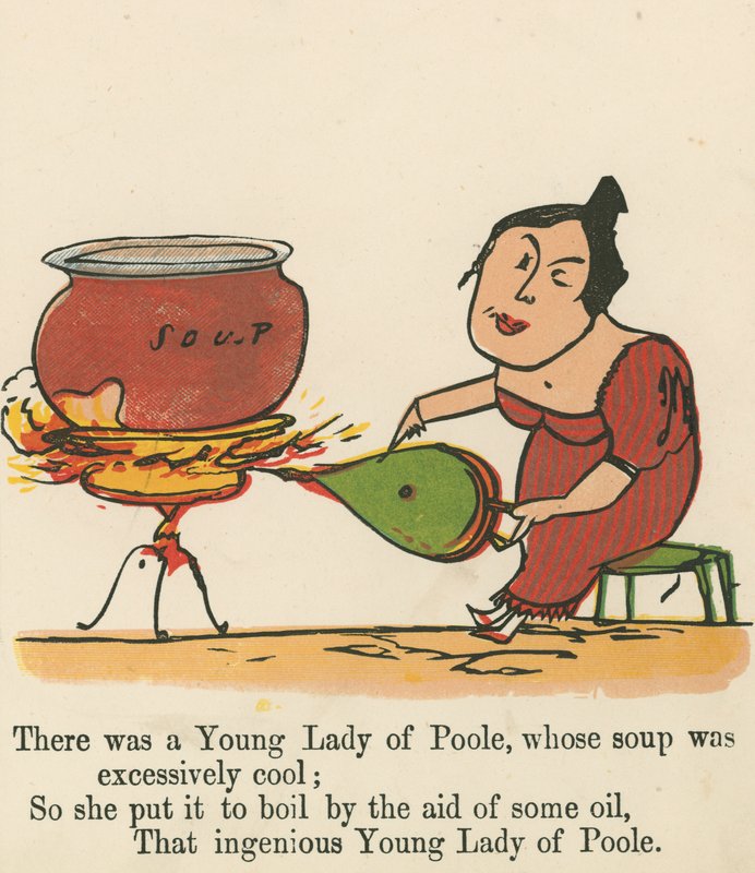 Havia uma jovem dama de Poole, cuja sopa era excessivamente fria, de "A Book of Nonsense", publicado por Frederick Warne and Co., Londres, c.1875 de Edward Lear