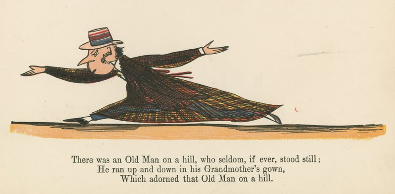 Havia um Velho em uma colina, que raramente, se alguma vez parou, de "Um Livro de Tolices", publicado por Frederick Warne and Co., Londres, c.1875 de Edward Lear