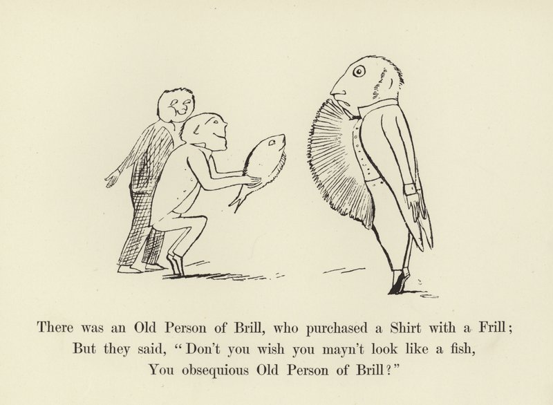 Havia uma pessoa idosa de Brill, que comprou uma camisa com um babado de Edward Lear