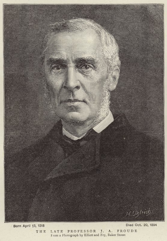O falecido professor James Anthony Froude de Elliott und Fry Studio