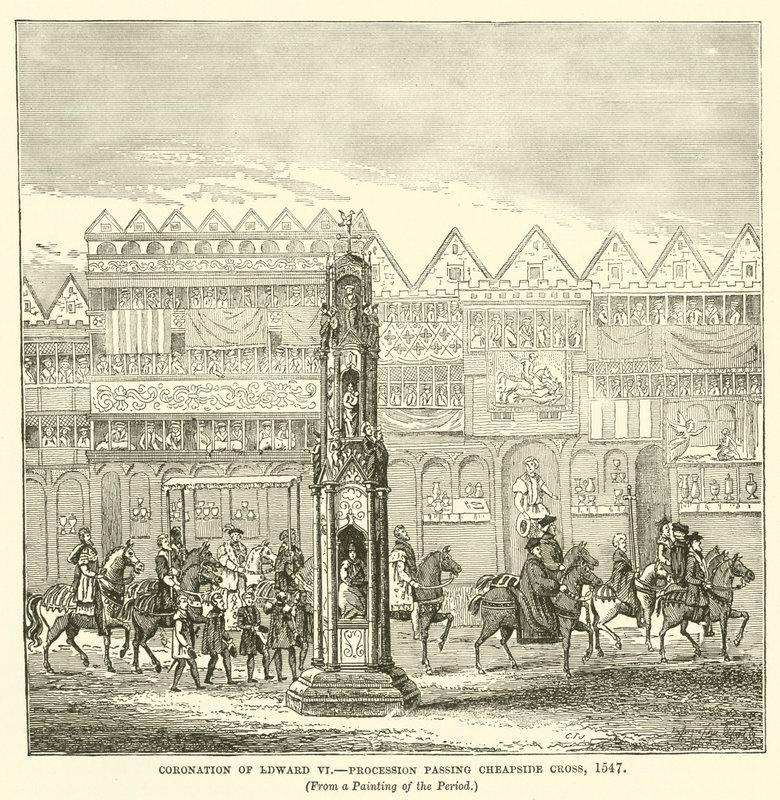 Coroação de Edward VI, Procissão passando por Cheapside Cross, 1547 de English School