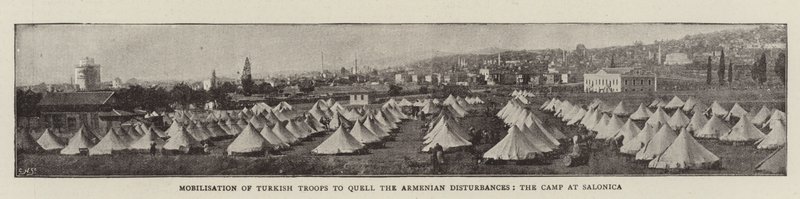 Mobilização de tropas turcas para acabar com os distúrbios armênios, o acampamento em Salônica de English Photographer