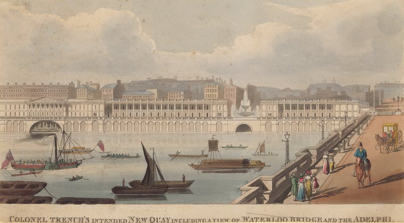 O coronel Trenchs pretendia um novo cais incluindo uma vista da Ponte de Waterloo e do Adelphi de English School