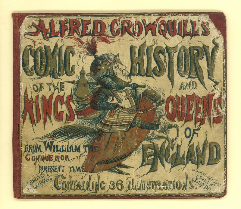 Capa de Alfred Crowquills Comic História dos reis e rainhas da Inglaterra (aquatint) de English School
