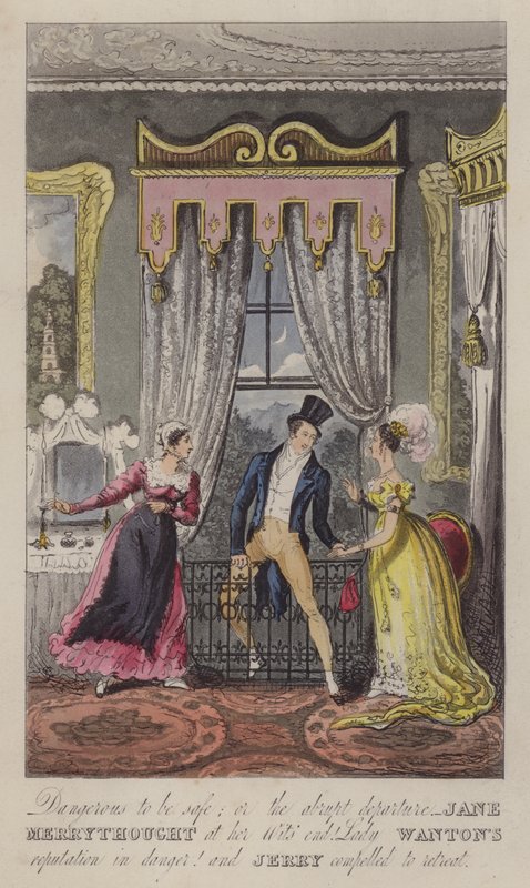 Perigoso para estar a salvo; ou a partida abrupta - Jane Merrythought no fim da sua vida. A reputação de Lady Wanton em perigo! e Jerry obrigado a retirar-se (gravura colorida) de English School