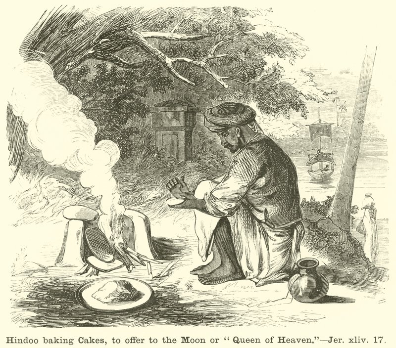 Bolos de cozedura Hindoo, para oferecer à Lua ou Rainha do Céu, Jer, xliv, 17 de English School