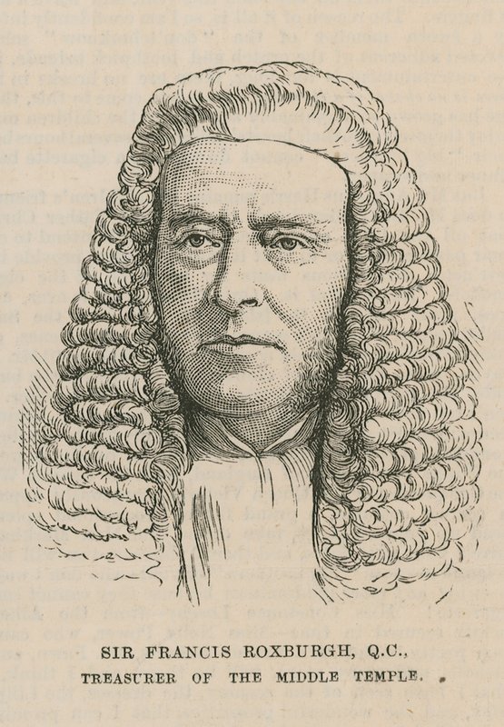 Sir Francis Roxburgh, Tesoureiro do Templo Médio de English School
