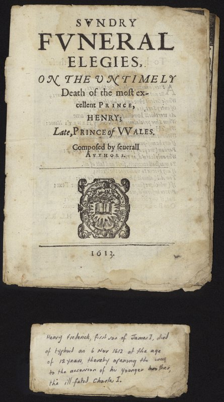 Diversas elegias fúnebres sobre a morte prematura de Henrique, Príncipe de Gales de English School