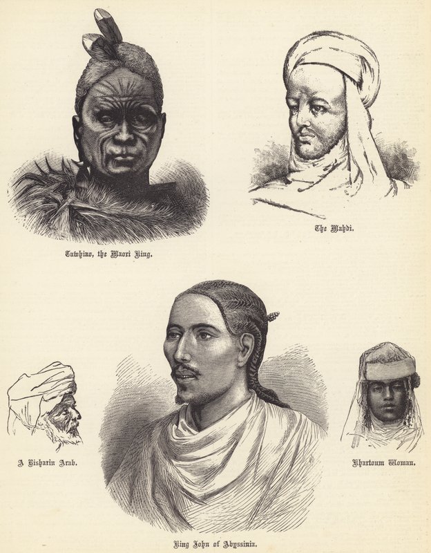 Tawhiao, o Rei Maori, o Mahdi, um árabe escarlate, Rei João da Abissínia, Mulher de Khartoum (gravura) de English School