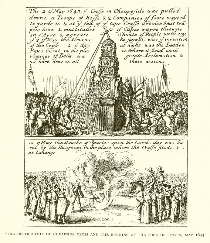 A destruição da cruz de Cheapside e a queima do livro dos esportes, maio de 1643 de English School