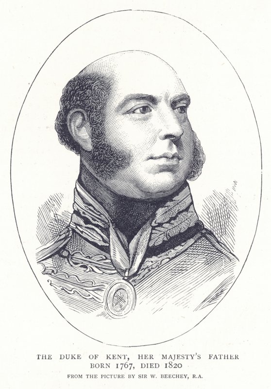 O duque de Kent, pai de sua majestade nascido em 1767, morreu em 1820 de English School