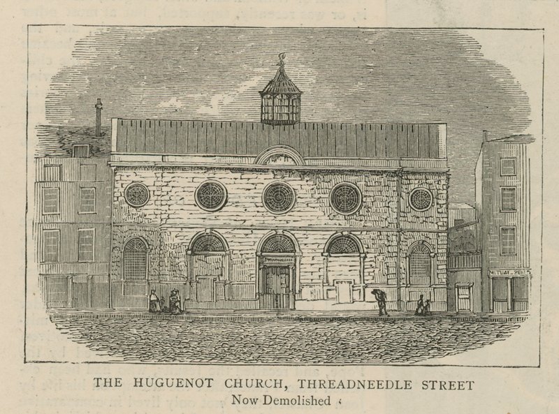 Os huguenotes na Inglaterra: a igreja huguenote, a rua Threadneedle de English School